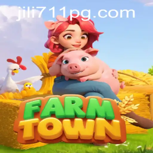 FarmTown: Exploring the Charming World of Virtual Agriculture with Jili711