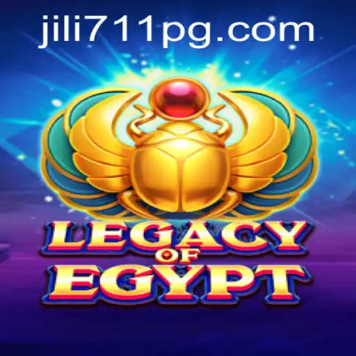 Legacy of Egypt and Jili711: A Thrilling Adventure Awaits