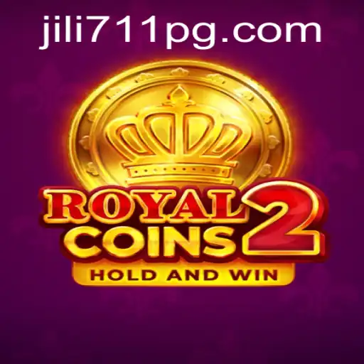 Discover the Exciting World of RoyalCoins2: A Modern Gaming Experience with jili711