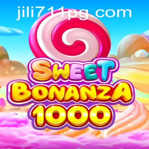 Exploring SweetBonanza1000: A Colorful Journey Into the World of Jili711